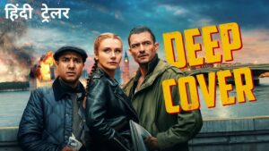 Deep Cover (2025) Hindi ORG Dual Audio Movie
