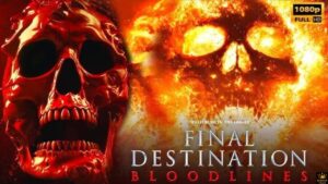 Final Destination Bloodlines (2025)