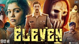 Eleven 2025 Hindi ORG Dual Audio Movie