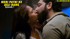 Meri Patni Ke Asli Rang (2025) S01 Part 2 Hindi Mastram Web Series